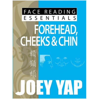 Основы физиогномики. Лоб, щеки и подбородок. Joey Yap Основы физиогномики. Лоб, щеки и подбородок. Joey Yap