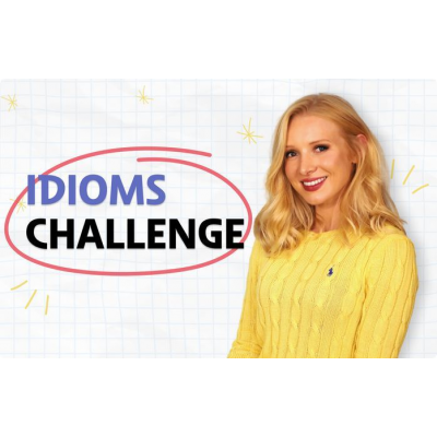 Идиомы | The Idioms Challenge. English With Lucy Идиомы | The Idioms Challenge. English With Lucy
